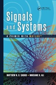 Signals and Systems : A Primer with MATLAB