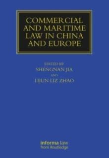 Commercial and Maritime Law in China and Europe