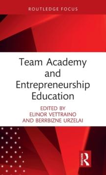 Team Academy and Entrepreneurship Education