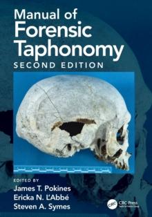 Manual of Forensic Taphonomy