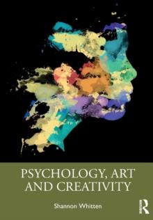 Psychology, Art and Creativity