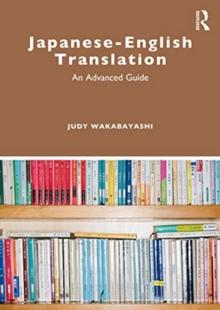 JapaneseEnglish Translation : An Advanced Guide