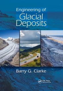 Engineering of Glacial Deposits