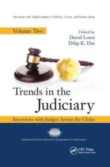 Trends in the Judiciary : Interviews with Judges Across the Globe, Volume Two