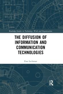 The Diffusion of Information and Communication Technologies