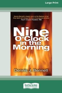 Nine O'Clock in Morning (16pt Large Print Edition)