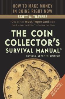 Coin Collector's Survival Manual, Revised Seventh Edition