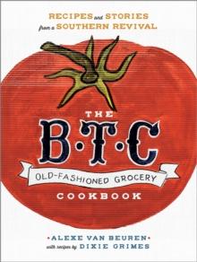 B.T.C. Old-Fashioned Grocery Cookbook