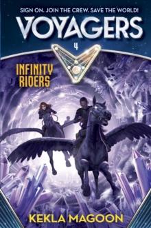 Voyagers: Infinity Riders (Book 4)