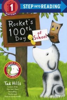 Rocket's 100th Day of School (Step Into Reading, Step 1)