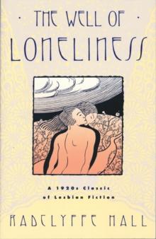 The Well of Loneliness : The Classic of Lesbian Fiction