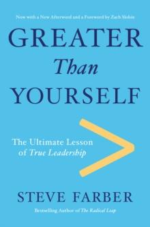 Greater Than Yourself