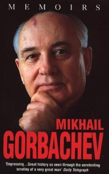 Mikhail Gorbachev: Memoirs