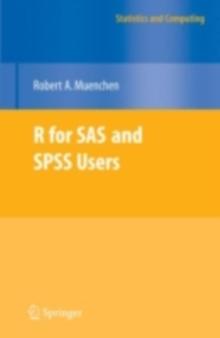 R for SAS and SPSS Users