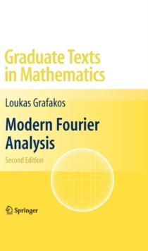 Modern Fourier Analysis