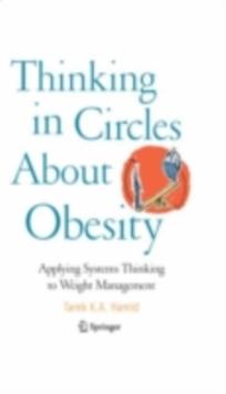 Thinking in Circles About Obesity : Applying Systems Thinking to Weight Management