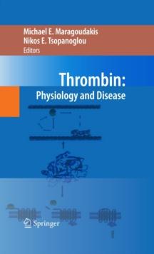 Thrombin : Physiology and Disease