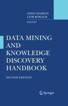 Data Mining and Knowledge Discovery Handbook