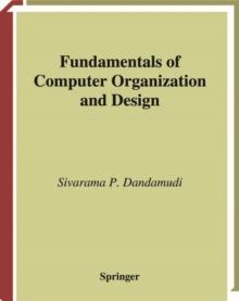 Fundamentals of Computer Organization and Design