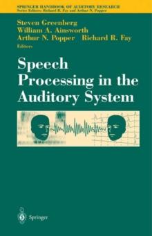 Speech Processing in the Auditory System