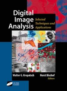 Digital Image Analysis : Selected Techniques and Applications