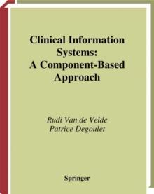 Clinical Information Systems : A Component-Based Approach