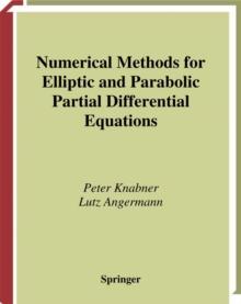 Numerical Methods for Elliptic and Parabolic Partial Differential Equations