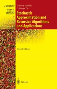 Stochastic Approximation and Recursive Algorithms and Applications