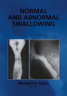 Normal and Abnormal Swallowing : Imaging in Diagnosis and Therapy