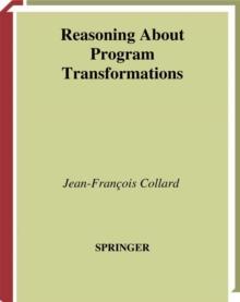 Reasoning About Program Transformations : Imperative Programming and Flow of Data