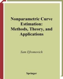 Nonparametric Curve Estimation : Methods, Theory, and Applications