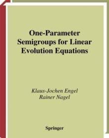 One-Parameter Semigroups for Linear Evolution Equations