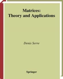 Matrices : Theory and Applications