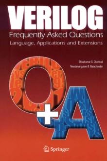 Verilog: Frequently Asked Questions : Language, Applications and Extensions