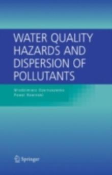 Water Quality Hazards and Dispersion of Pollutants