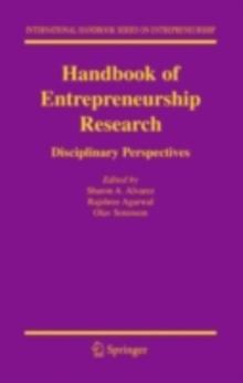 Handbook of Entrepreneurship Research : Disciplinary Perspectives