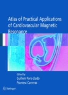 Atlas of Practical Applications of Cardiovascular Magnetic Resonance