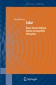 Lidar : Range-Resolved Optical Remote Sensing of the Atmosphere