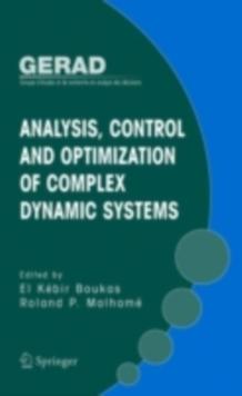 Analysis, Control and Optimization of Complex Dynamic Systems