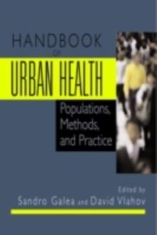 Handbook of Urban Health : Populations, Methods, and Practice