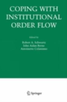 Coping With Institutional Order Flow