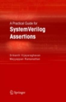 A Practical Guide for SystemVerilog Assertions