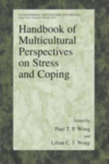 Handbook of Multicultural Perspectives on Stress and Coping