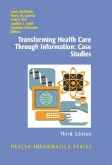 Transforming Health Care Through Information