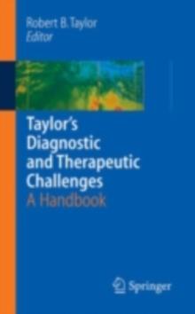 Taylor's Diagnostic and Therapeutic Challenges : A Handbook