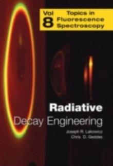 Radiative Decay Engineering