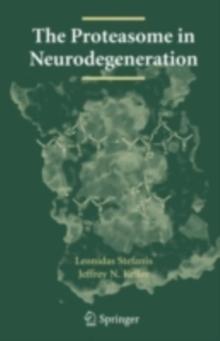 The Proteasome in Neurodegeneration