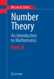 Number Theory : An Introduction to Mathematics: Part A