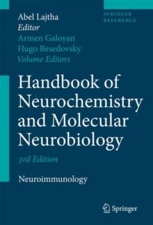 Handbook of Neurochemistry and Molecular Neurobiology : Neuroimmunology