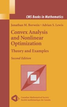 Convex Analysis and Nonlinear Optimization : Theory and Examples